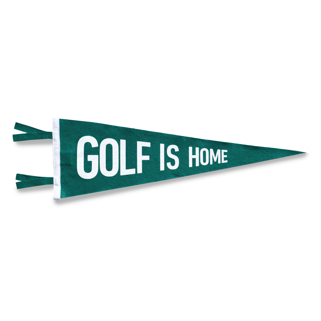 Golf is Home (Green)