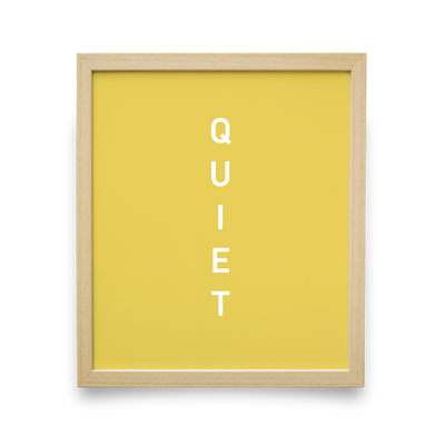 Quiet (Yellow)