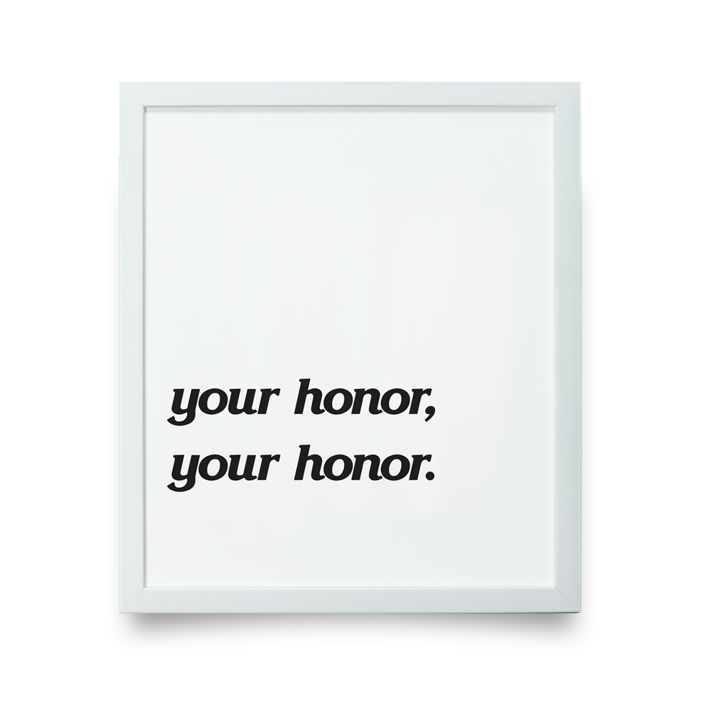 Your Honor, Your Honor.